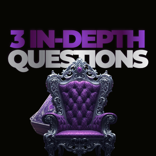 3 In-Depth Questions